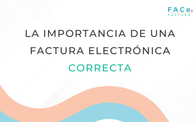 La importancia de una factura electrónica correcta